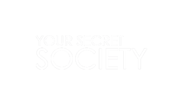 Your Secret Society